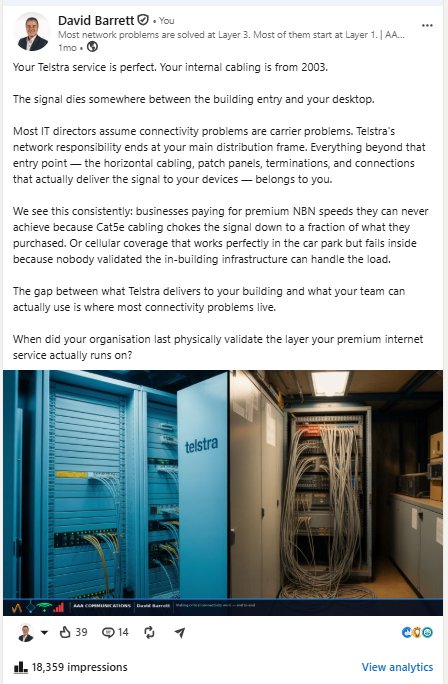 LinkedIn post by David Barrett about the gap between Telstra service delivery and internal building cabling showing 18,359 impressions, 39 reactions and 14 comments